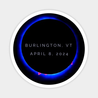 Solar Eclipse Burlington Vermont April 8 2024 Magnet